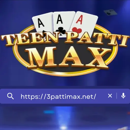 3 Patti Max